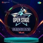 Open Stage Sessions - Vol 40 - Kamal Barot Song Download